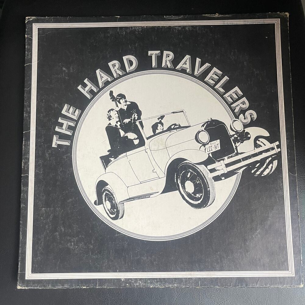 Vintage "The Hard Travelers" LP Vinyl Records